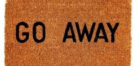 go away and go out